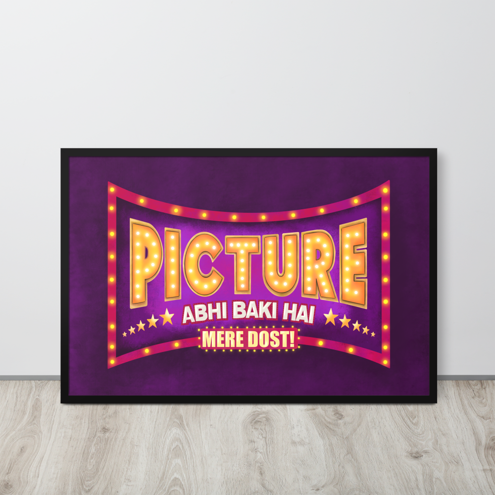 Picture Abhi Baki Hai Bollywood Desi Art Print