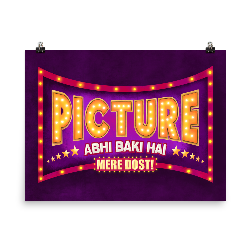 Picture Abhi Baki Hai Bollywood Desi Art Print