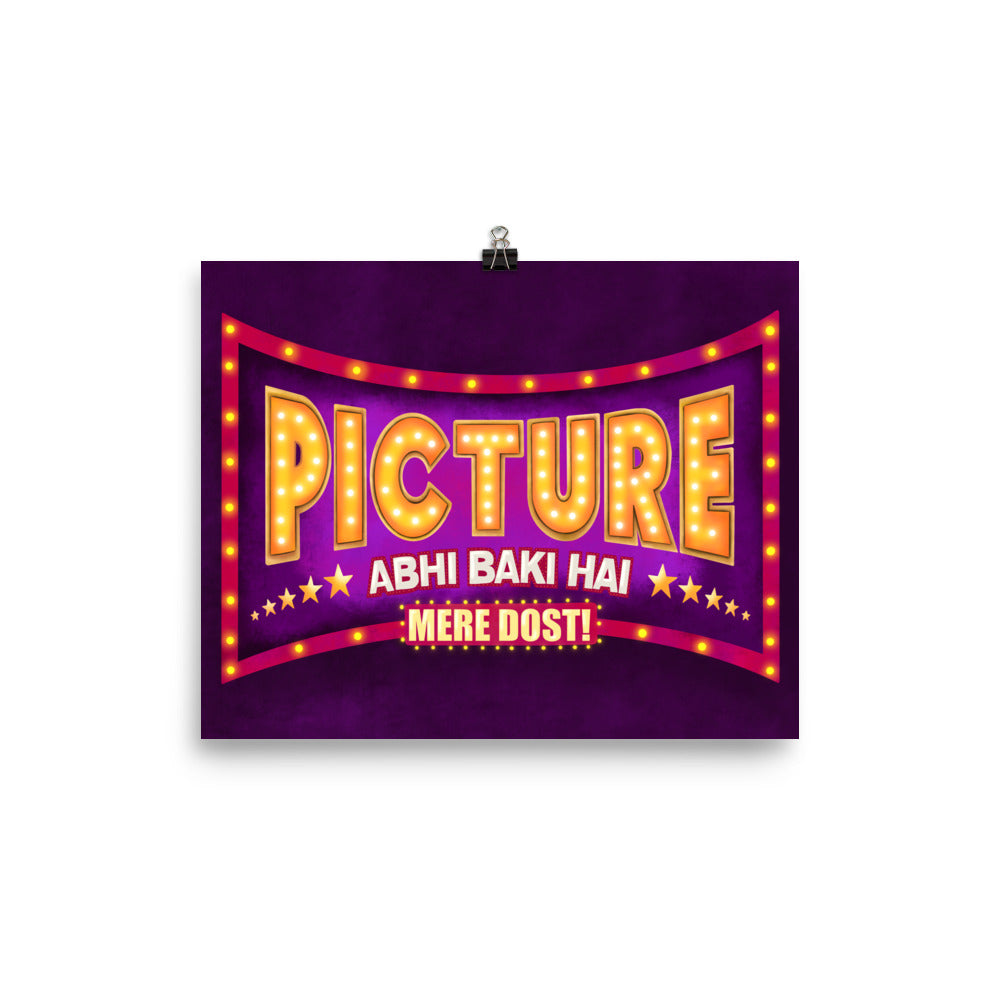 Picture Abhi Baki Hai Bollywood Desi Art Print