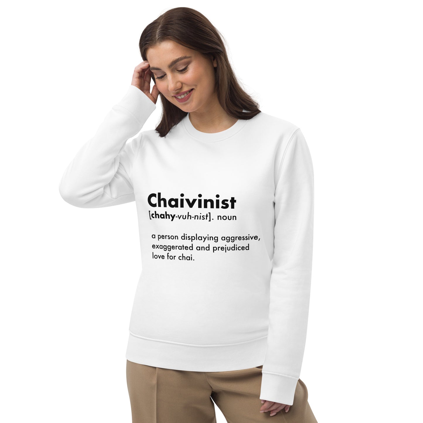 Chaivinist Sweatshirt