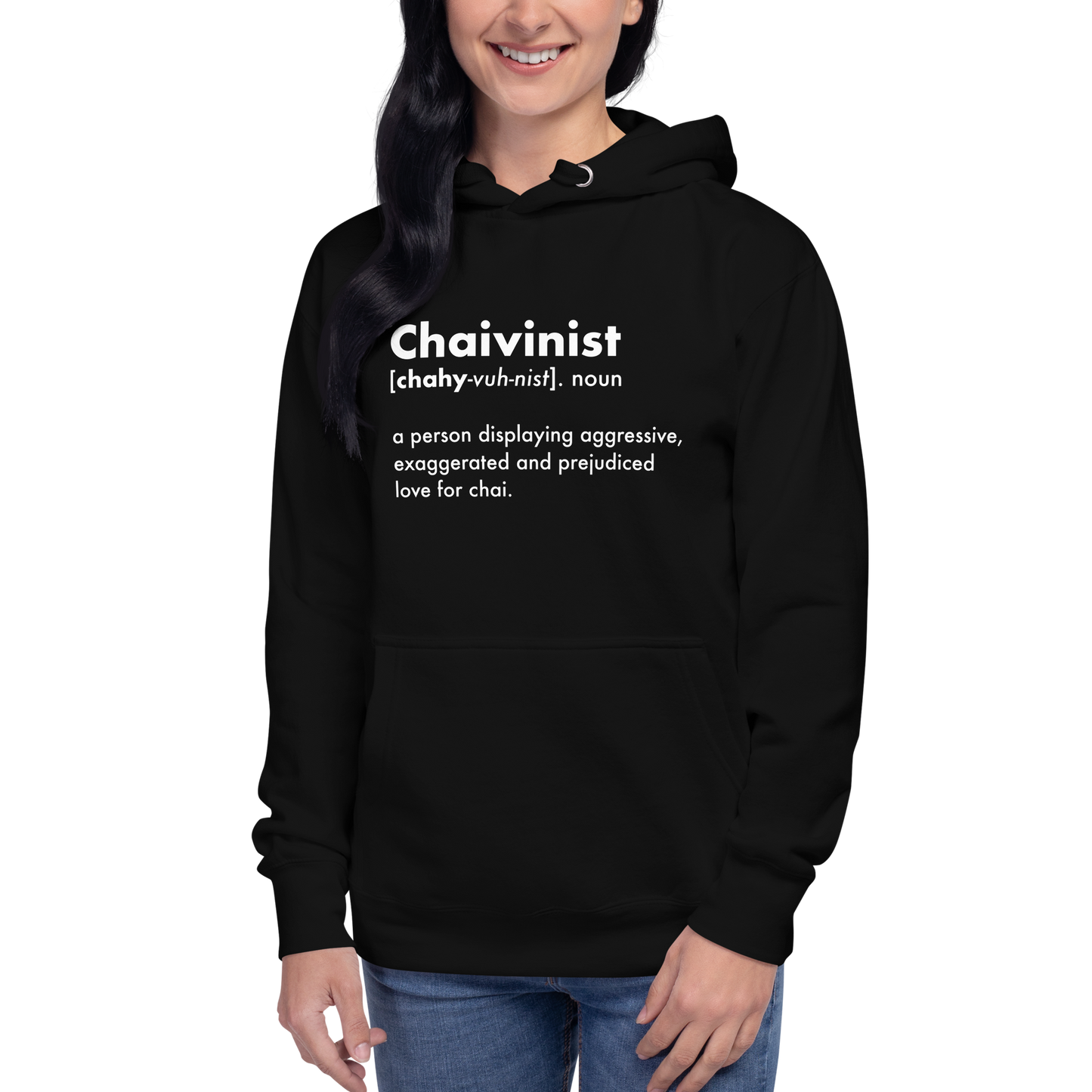 Chaivinist Hoodie