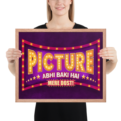 Picture Abhi Baki Hai Bollywood Desi Art Print