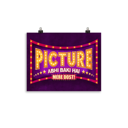 Picture Abhi Baki Hai Bollywood Desi Art Print