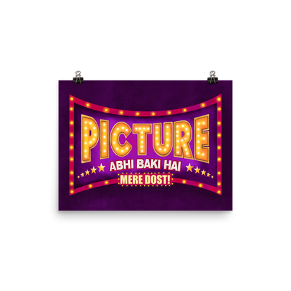Picture Abhi Baki Hai Bollywood Desi Art Print