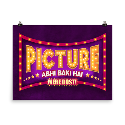 Picture Abhi Baki Hai Bollywood Desi Art Print