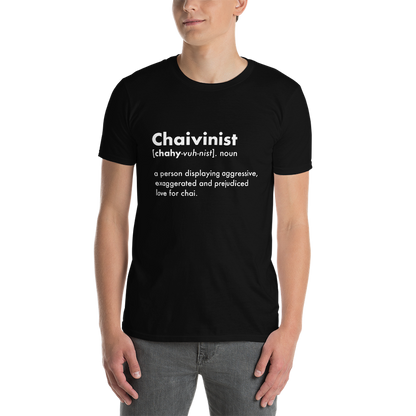 Chaivinist T-Shirt