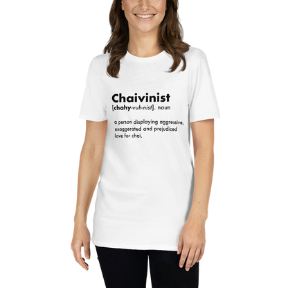 Chaivinist T-Shirt