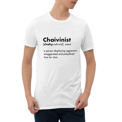 Chaivinist T-Shirt