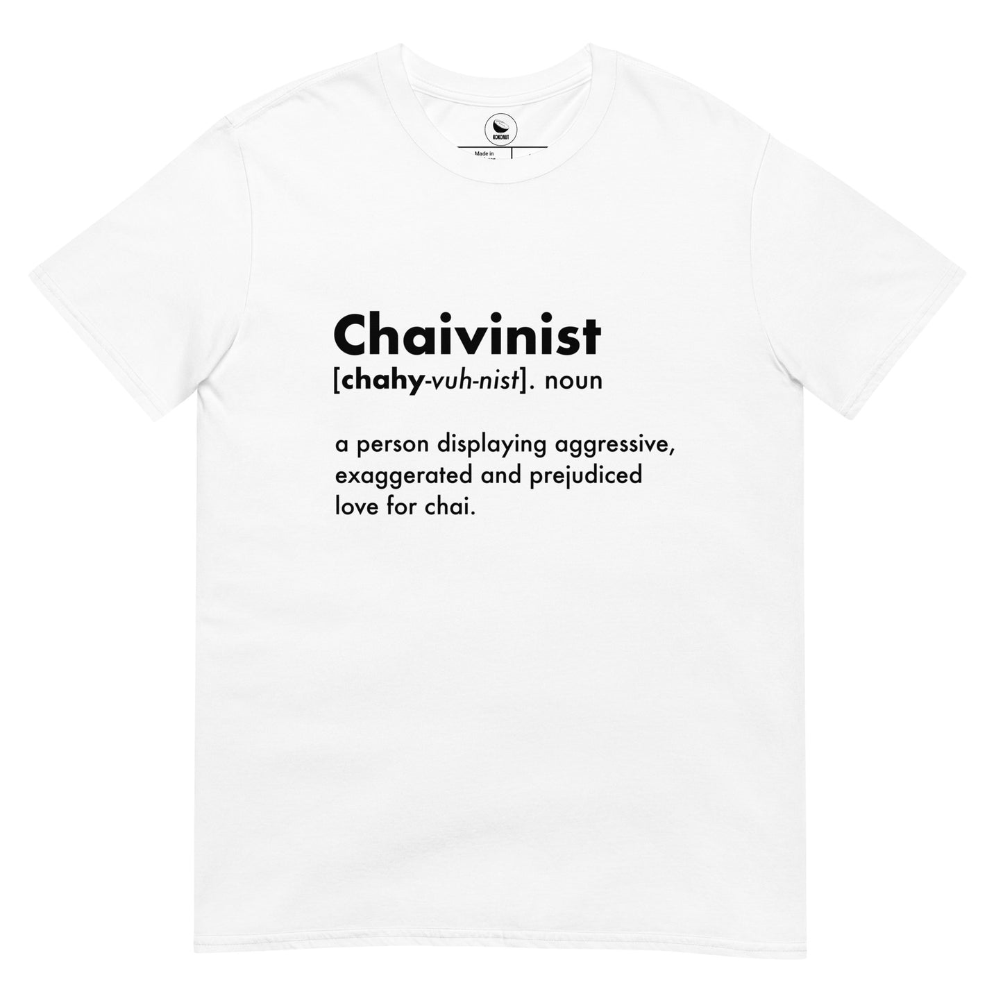 Chaivinist T-Shirt