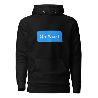 Yaar Text Hoodie